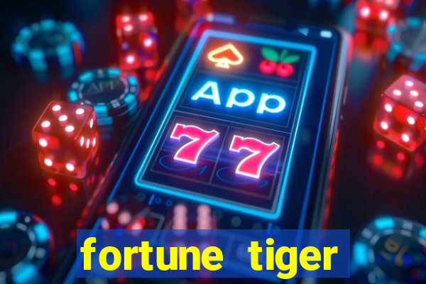 fortune tiger plataforma de 1 real